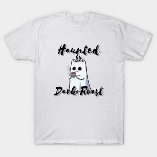 Haunted By Dark Roast | Ghost Cat Holding a Cup of Coffee T-Shirt